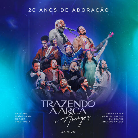 Trazendo a Arca e Amigos