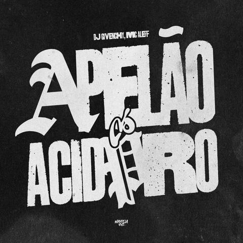Apelão do Acid Pro