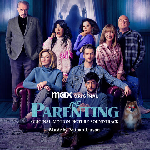 The Parenting (Original Motion Picture Soundtrack)