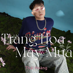 Trăng Hoa Mây Mưa