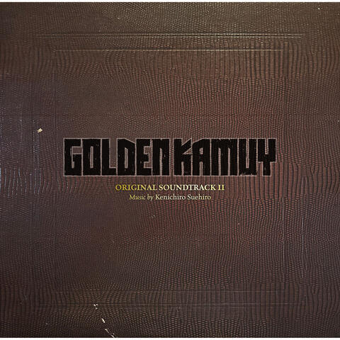 GOLDEN KAMUY ORIGINAL SOUNDTRACK II