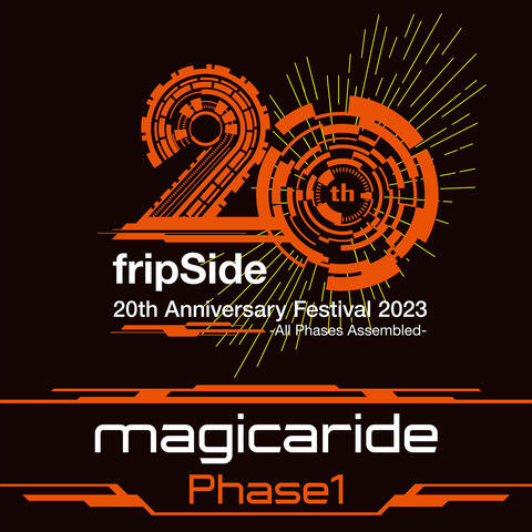 magicaride<Phase1>