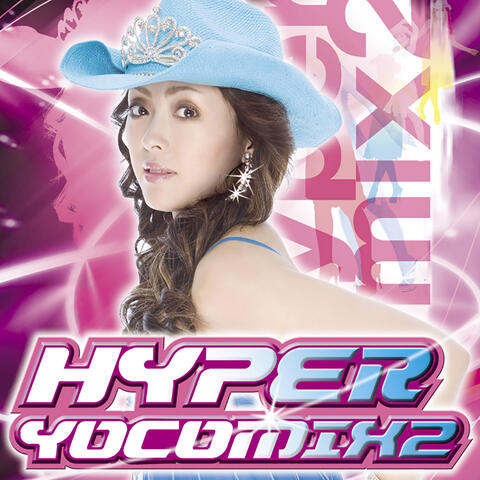 Hyper Yocomix 2