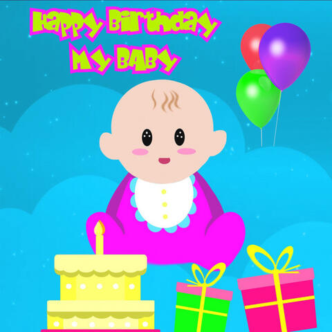Happy Birthday My Baby