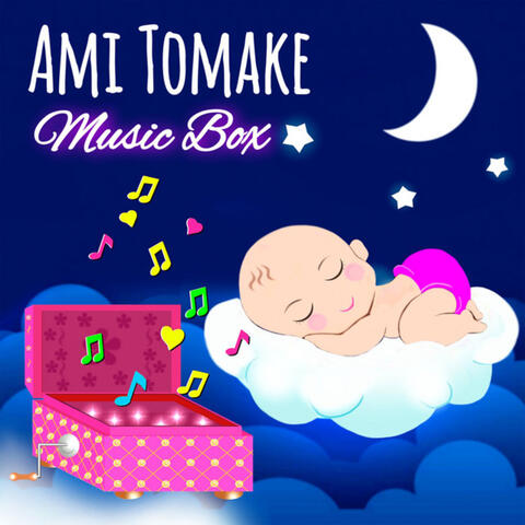 Ami Tomake Music Box