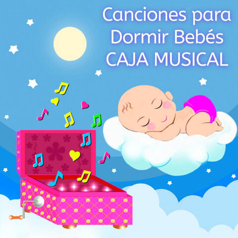 Canciones para Dormir Bebés Caja Musical