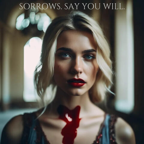 SAY YOU WILL