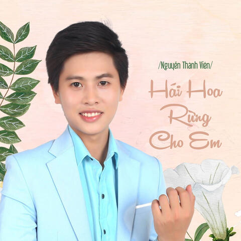Hái Hoa Rừng Cho Em