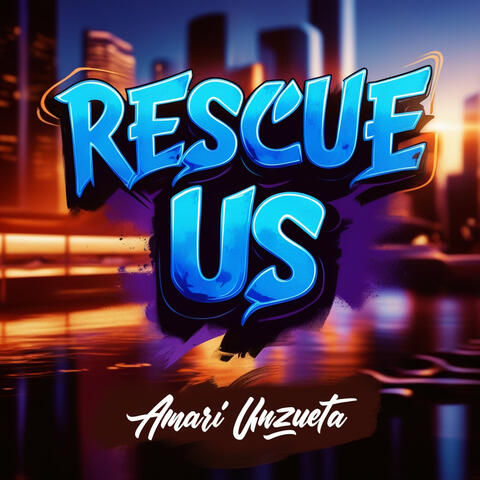 Rescue Us