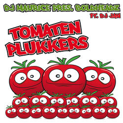 Tomatenplukkers (feat. DJ Jan)