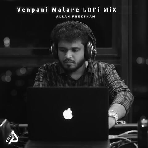 Venpani Malare Lofi Mix