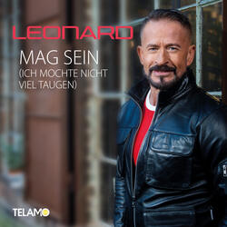 Mag sein (ich mochte nicht viel taugen)