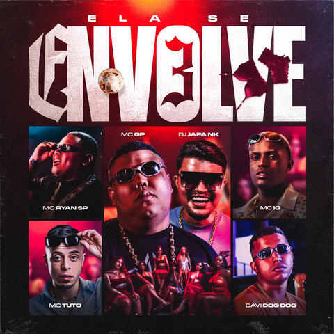 Ela Se Envolve 3 (feat. MC Ryan SP & Mc IG)