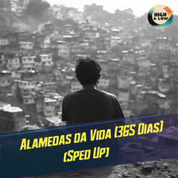 Alamedas da Vida (365 Dias)