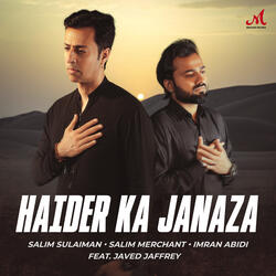 Haider Ka Janaza (feat. Javed Jaffrey)