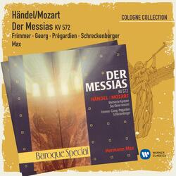 Handel: Der Messias, K. 572, Zweiter Teil: Rezitativ: Der da wohnet im Himmel