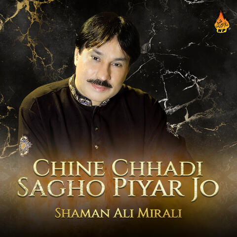 Chine Chhadi Sagho Piyar Jo