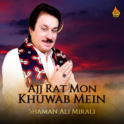 Ajj Rat Mon Khuwab Mein