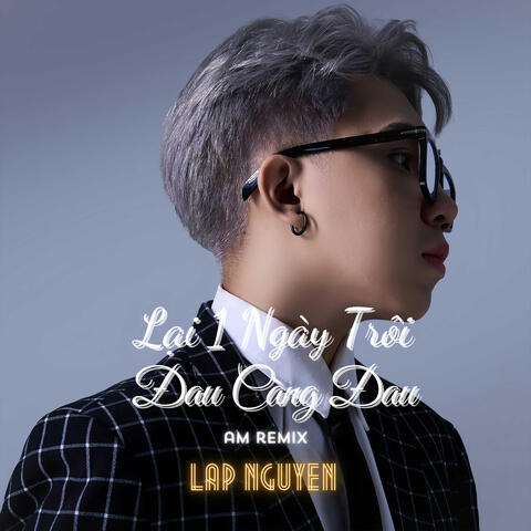 Lại 1 Ngày Trôi Đau Càng Đau