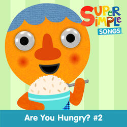 Are You Hungry? #2