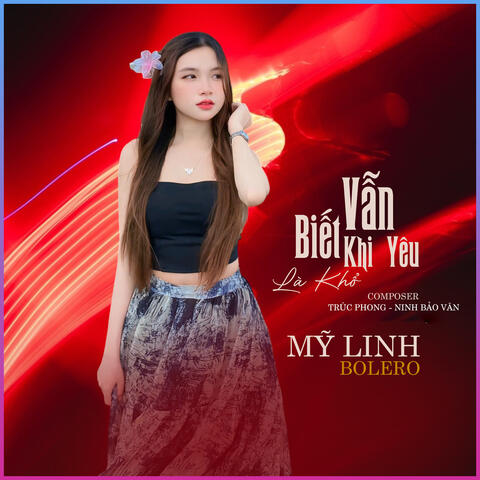 Vẫn Biết Yêu Là Khổ
