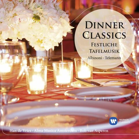 Dinner Classics / Festliche Tafelmusik