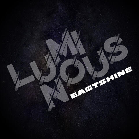 LUMINOUS