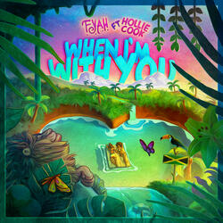 When I'm With You (feat. Hollie Cook)