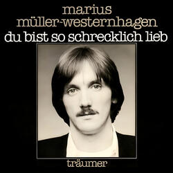 Du bist so schrecklich lieb