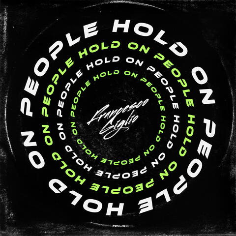 People Hold On