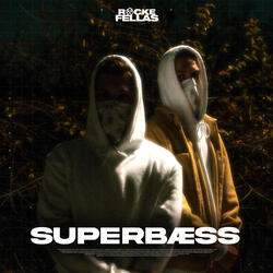 Vi Får Aldri Nok (Superbæss 2023)