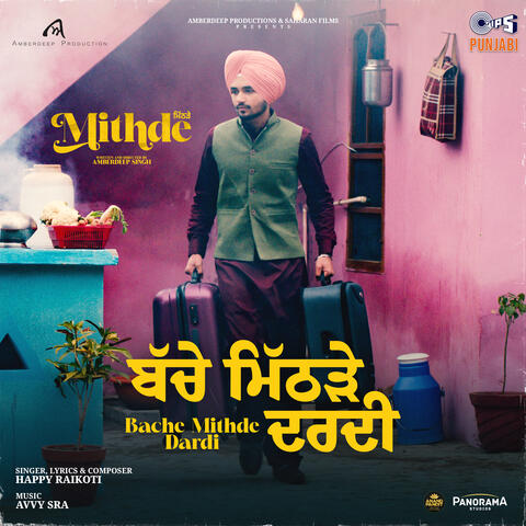 Bache Mithde Dardi (From "Mithde")