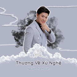 Thương Về Xứ Nghệ