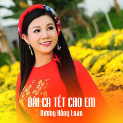 Bài Ca Tết Cho Em