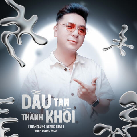 Dẫu Tan Thành Khói (Beat)