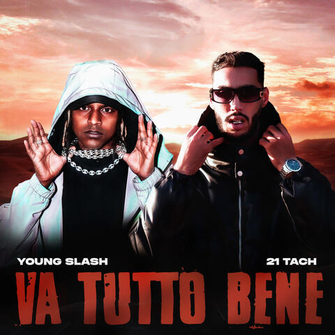 VA TUTTO BENE (feat. 21 Tach)