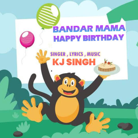 Bandar Mama Happy Birthday