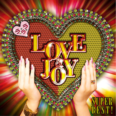 La La La LOVE&JOY Para Para SUPER BEST!