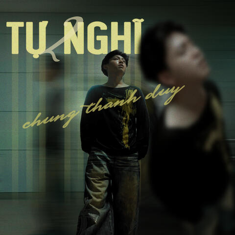 Tự Nghĩ 2