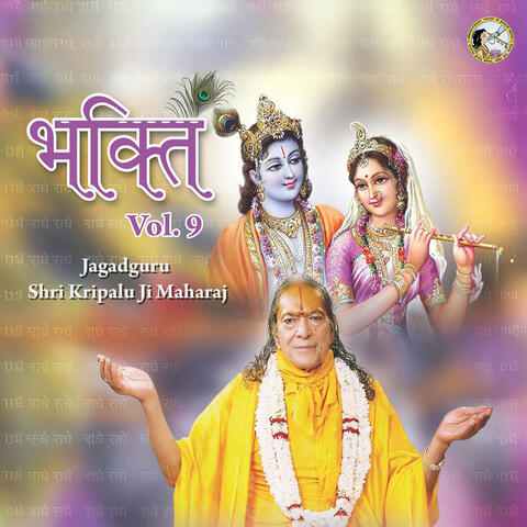 Bhakti, Vol. 9