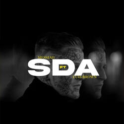SDA (feat. Messiah)