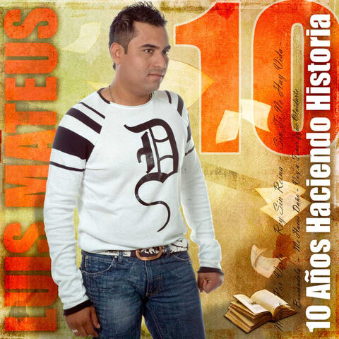 10 Años Haciendo Historia