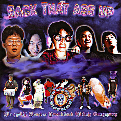 BACK THAT ASS UP (feat. OmegaPurrp)