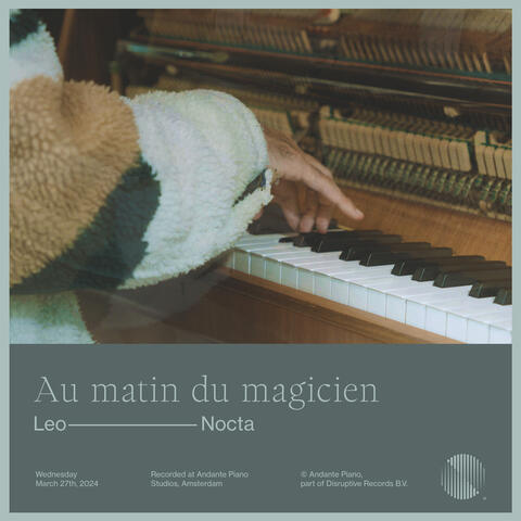 Au matin du magicien