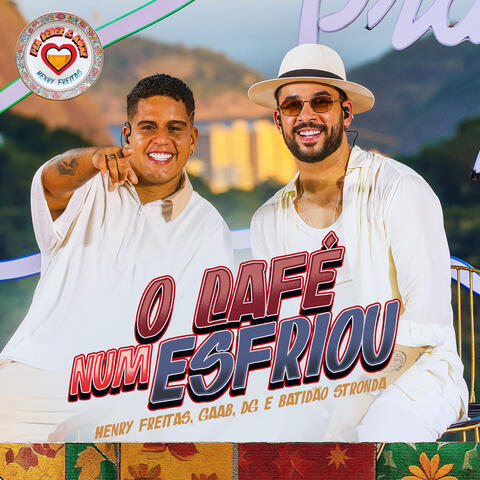 O Café Num Esfriou