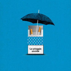 La pioggia uccide