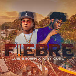 Fiebre (feat. Kiry Curu)