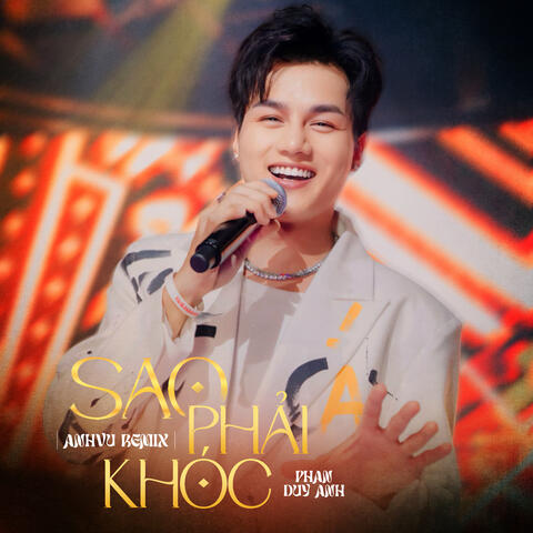 Sao Phải Khóc
