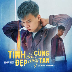 Tình đẹp mấy cũng tàn (Beat)