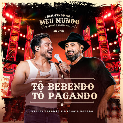 Tô Bebendo Tô Pagando